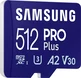 Samsung PRO Plus R180/W130 microSDXC 512GB Kit, UHS-I U3, A2, Class 10